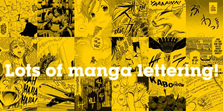 Lots of manga lettering!
